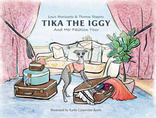 Load image into Gallery viewer, Book - English: Tika The Iggy And Her Fashion Tour
